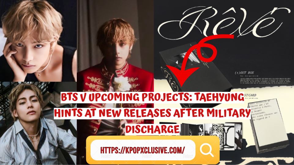 BTS V Upcoming Projects: Taehyung Hints at New Releases After Military Discharge