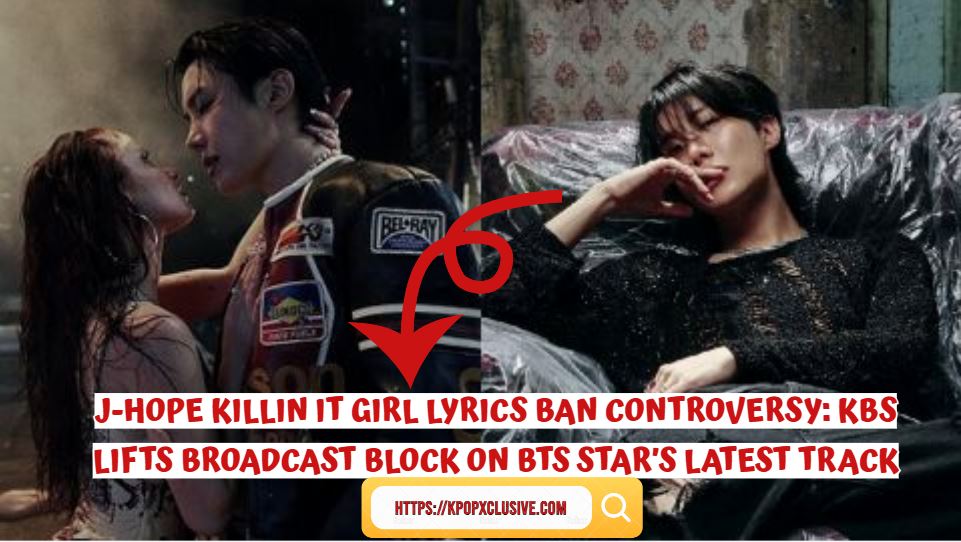 J-Hope Killin It Girl Lyrics Ban Controversy: KBS Lifts Broadcast Block on BTS Star’s Latest Track